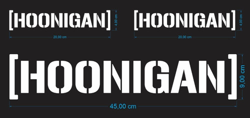 3 Adesivos Hoonigan - 1 Grande( 45cm ) - 2 Pequenos ( 20cm )