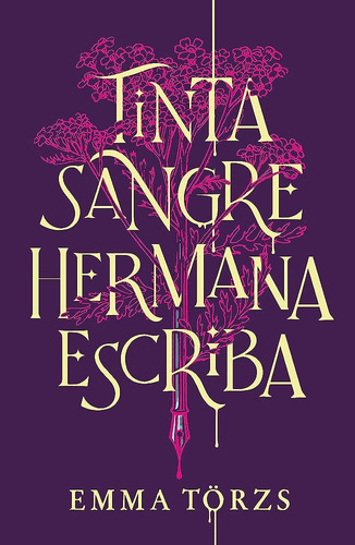 Libro Tinta, Sangre, Hermana, Escriba - Emma Törzs - Umbriel