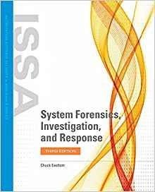System Forensics, Investigation, And Response (information S