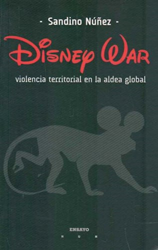 Disney War, de Nunez, Sandino. Casa Editorial Hum, tapa blanda en español