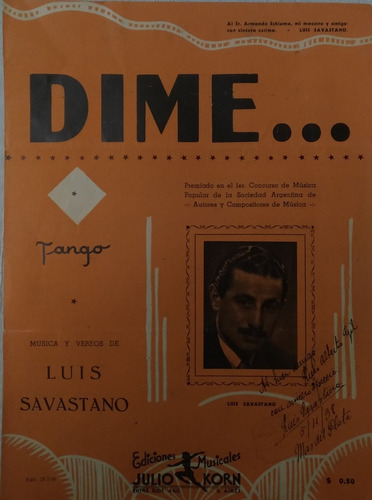 Partitura Tango  Dime  De Luis Savastano Autografiada (1938)