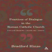 Comprar Libro The Practices Of Dialogue In The Church - Bradford ...