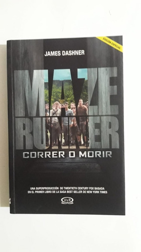 Maze Runner Correr O Morir Por James Dashner