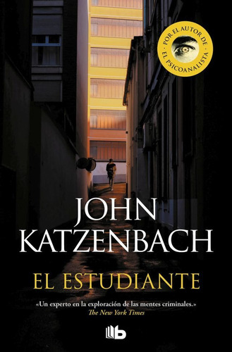 El Estudiante (bolsillo) - John Katzenbach