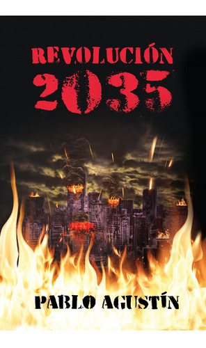 Libro Revolucion 2035 - Pablo Agustín