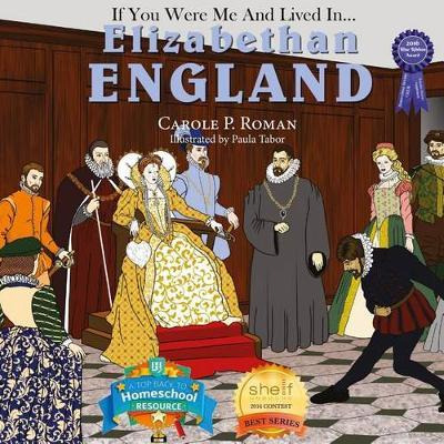Libro If You Were Me And Lived In... Elizabethan England ...