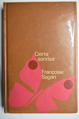 Cierta Sonrisa Françoise Sagan                          C189