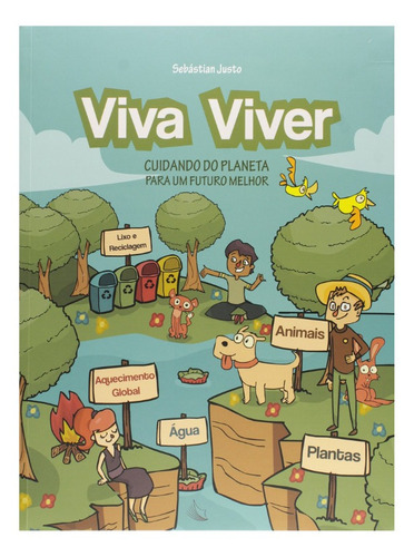 Livro Infantil Cuidando Do Planeta Viva Viver Editora Leitur