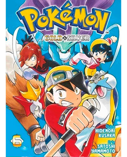 Pokemon Gold And Silver, De Hidenori Kusaka., Vol. 6. Editorial Panini, Tapa Blanda En Español, 2017