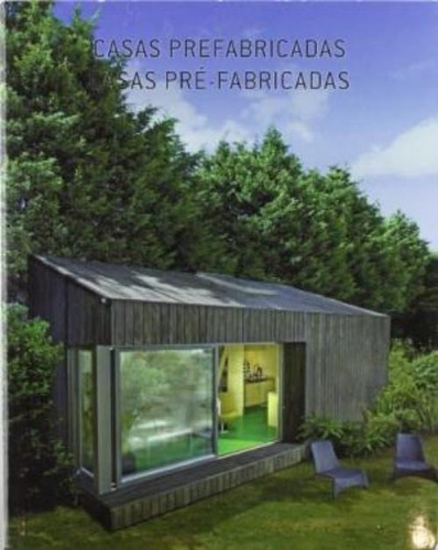 Livro  Casas Pré-fabricadas  - Ed. Ilusbooks