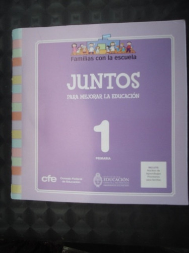 Juntos Para Mejorar La Educación 1 Primaria - Impecable