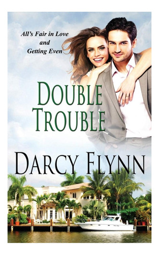 Libro: Double Trouble (gemelos Millonarios)