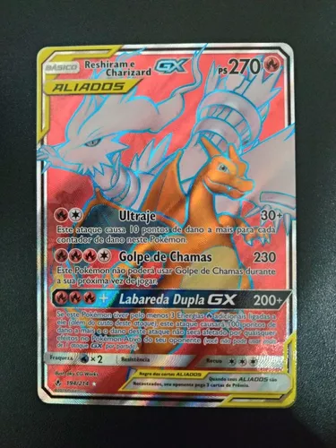 Carta Pokemon Reshiram E Charizard Gx Aliados Original