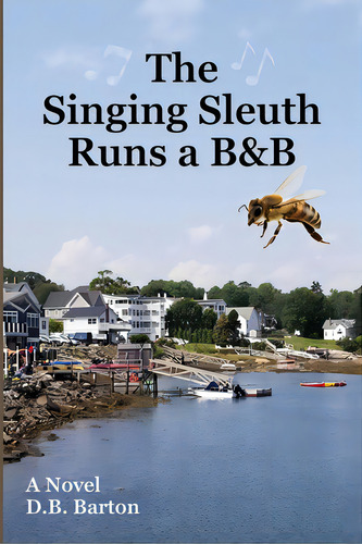The Singing Sleuth Runs A B&b, De Barton, Db. Editorial Usher Pr, Tapa Blanda En Inglés