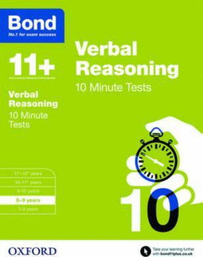 Bond 11+: Verbal Reasoning: 10 Minute Tests / Frances Down