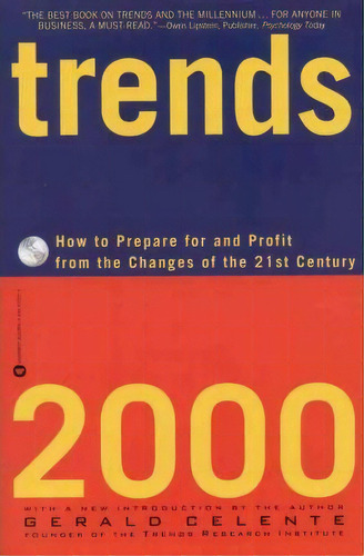 Trends 2000, De Gerald Celente. Editorial Little, Brown & Company, Tapa Blanda En Inglés