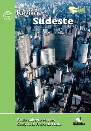 Livro Região Sudeste - Coleção Expedição Brasil