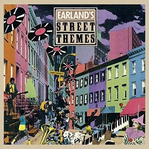 Earland Charles Earland's Street Themes Bonus Tracks Edition