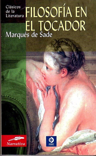 Libro: Filosofía En El Tocador / Marqués De Sade