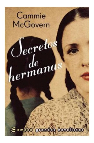 Libro Secretos De Hermanas (grandes Novelistas) De Mcgovern