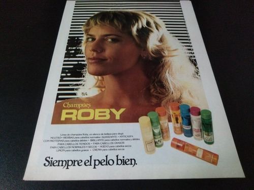 (pe191) Publicidad Clipping Shampoo Roby * 1982 (Usado)