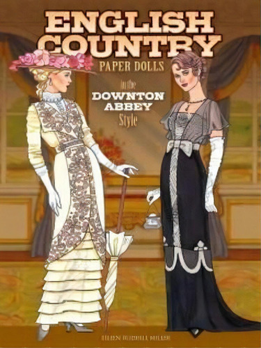 English Country Paper Dolls, De Eileen Miller. Editorial Gardners En Inglés