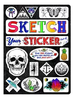 Sketch Your Sticker | Guided Artistic Sketchbook With R...