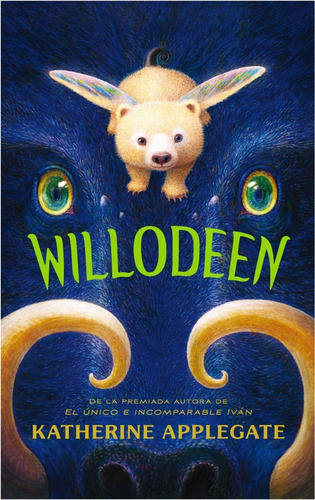 Willodeen / Applegate, Katherine  (libro Infantil) 