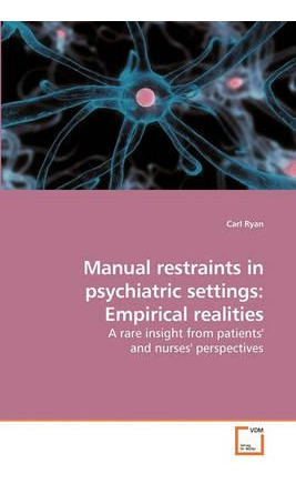 Libro Manual Restraints In Psychiatric Settings : Empiric...