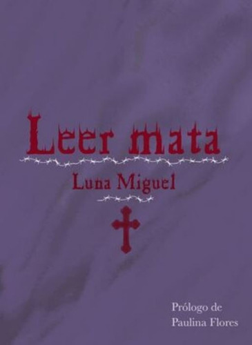 Leer Mata - Luna Miguel