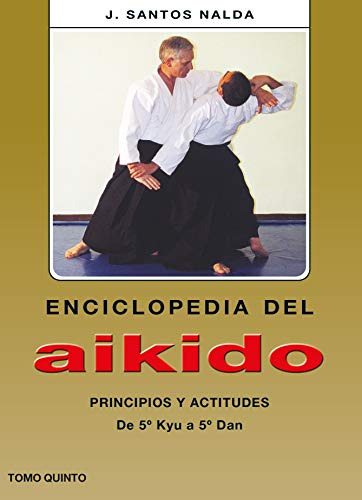 Libro Enciclopedia Del Aikido Tomo 5 De Vvaa Editorial Alas