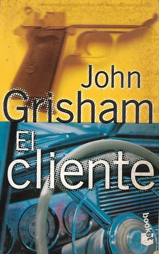 El Cliente John Grisham