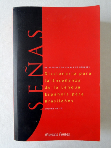 Señas - Diccionario Para La Enseñanza De La Lengua Española