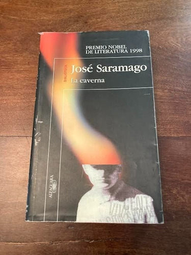 Libro La Caverna - José Saramago