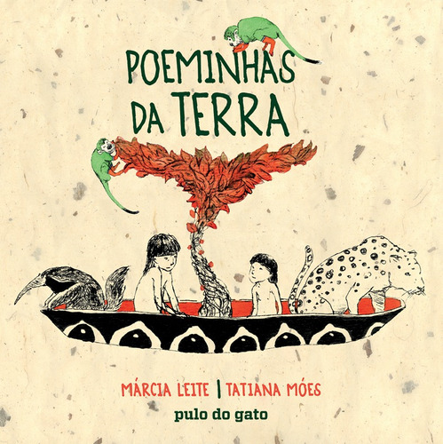 Poeminhas da terra, de Leite, Márcia. Editora Pulo do Gato LTDA, capa mole em português, 2016