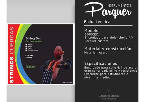 Encordado Violonchelo 4/4 Parquer Custom Acero Estudio Cuota