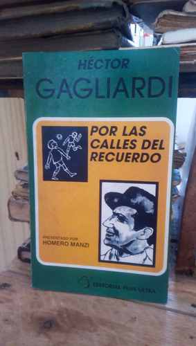Por Las Calles Del Recuerdo - H. Gagliardi