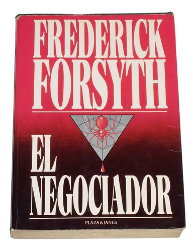 El Negociador / Frederick Forsyth