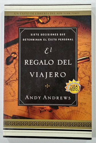 El Regalo Del Viajero De Andy Andrews (e2)