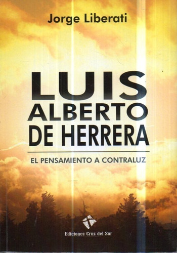 Luis Alberto De Herrera Jorge Liberati 