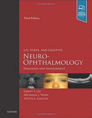 Liu.(volpe.(and Galettaæs Neuro-ophthalmology.(diagnosis And