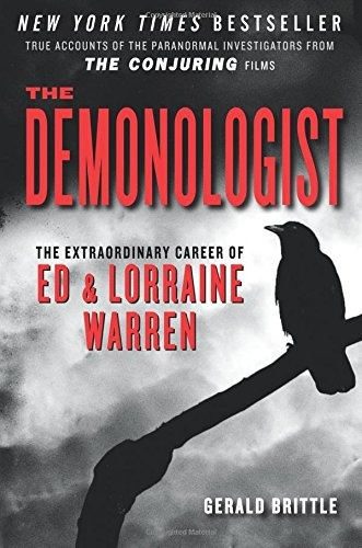 Libro The Demonologist: The Extraordinary Career Of Ed And