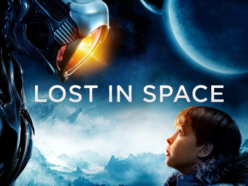 Perdidos En El Espacio Serie 2018 Lost In Space