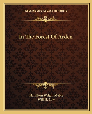 Libro In The Forest Of Arden - Mabie, Hamilton Wright