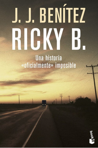 Libro - Ricky B. Una Historia «oficialmente» Imposible 
