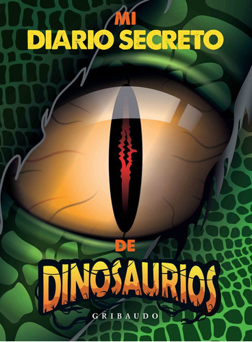 Libro Diario Secreto De Los Dinosaurios - Lombroso, Lorena
