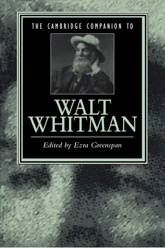 Libro: The Cambridge Companion To Walt Whitman (cambridge To