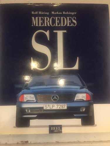 Mercedes Benz Sl Bolsinger, Markus, Haring Rolf Microcentro