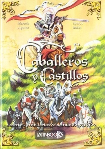 Caballeros Y Castillos - Marcela Aguilar/ Marco B