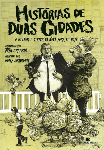 Histórias de duas cidades, de () Freeman, John/ () Afonso, Paulo. Editora Bertrand Brasil Ltda., capa mole em português, 2016